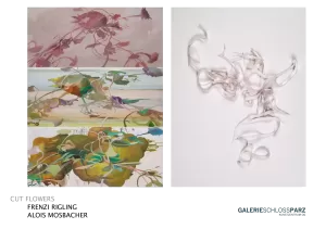 Einladung zur Ausstellung Cut Flowers mit Alois Mosbacher und Frenzi Rigling in der Galerie Schloss Parz